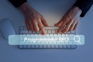 Programmatic SEO